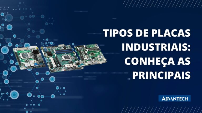 Tipos de placas industriais: conheça as principais